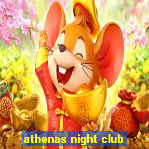 athenas night club